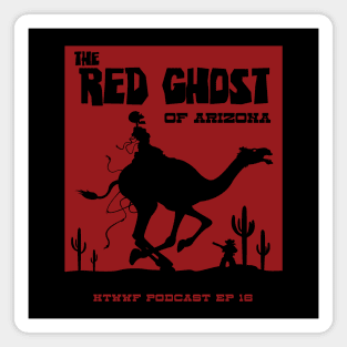 The Red Ghost HTWWF Single Color Magnet